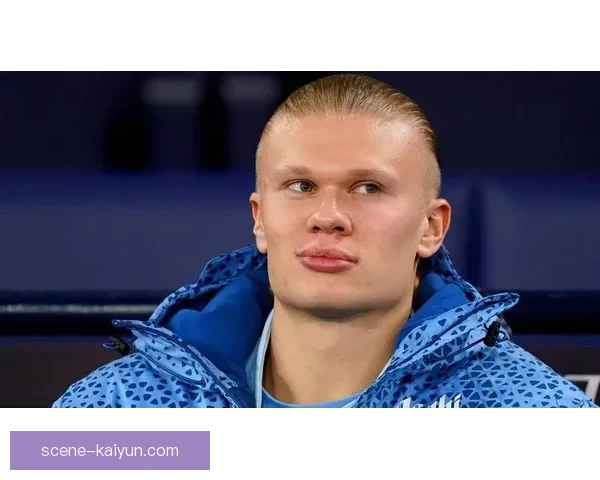 哈兰德对抗成功率持续提升，展现出强大的竞争力与技术水平